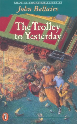 Imagen de archivo de The Trolley to Yesterday (Johnny Dixon) a la venta por Wonder Book