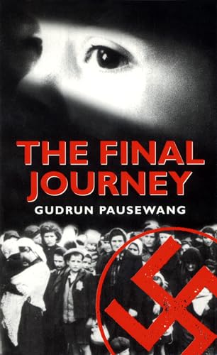 Beispielbild fr The Final Journey zum Verkauf von Better World Books