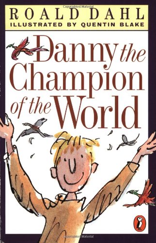 Stock image for Danny the Champion of the World for sale by SecondSale