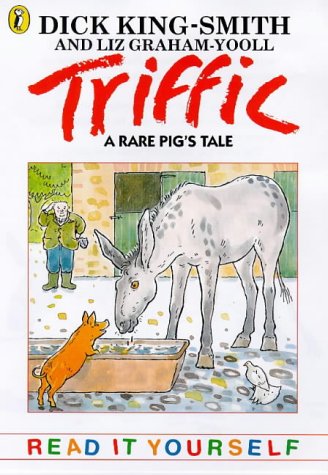 Stock image for Triffic : The Extraordinary Pig for sale by Better World Books Ltd