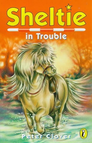 Stock image for Sheltie 11: Sheltie In Trouble for sale by Once Upon A Time Books