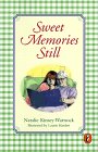 Beispielbild fr Sweet Memories Still zum Verkauf von Isle of Books