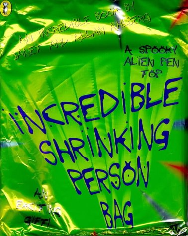 Incredible Shrinking Person Bag: Contains the Vanishment of Thomas Tull, Novelty Item, a Puzzle And 9 Fact Cards (Puffin Science Fi Book Bags S.) (9780141301815) by Ahlberg, Janet; Ahlberg, Allan