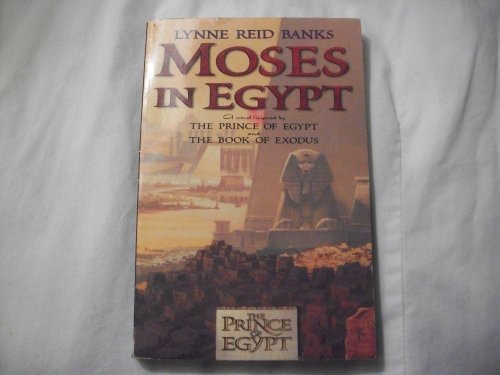 9780141302171: Moses in Egypt: A Novel Inspired by the Film the "Prince of Egypt"