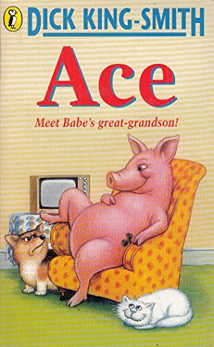 Stock image for Ace : The Very Important Pig for sale by Better World Books Ltd