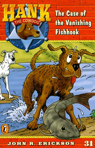 Beispielbild fr The Case of the Vanishing Fishhook (Hank the Cowdog 31) zum Verkauf von Wonder Book