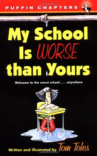 Stock image for My School Is Worse Than Yours (Puffin Chapters) for sale by SecondSale