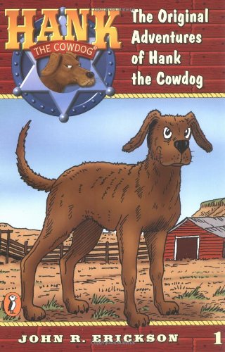 Beispielbild fr The Original Adventures of Hank the Cowdog zum Verkauf von Wonder Book