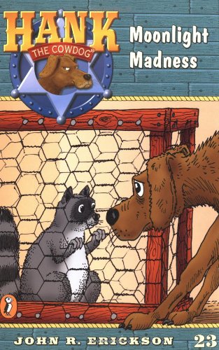 Beispielbild fr Moonlight Madness #23 (Hank the Cowdog) zum Verkauf von -OnTimeBooks-