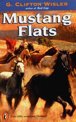 Beispielbild fr Mustang Flats (Novel) zum Verkauf von HPB-Ruby