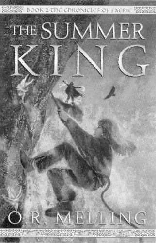 Stock image for The Summer King (Chronicles of Faerie, Book 2) for sale by Ashworth Books