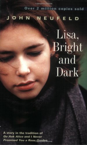 9780141304342: Lisa, Bright And Dark (Novel)