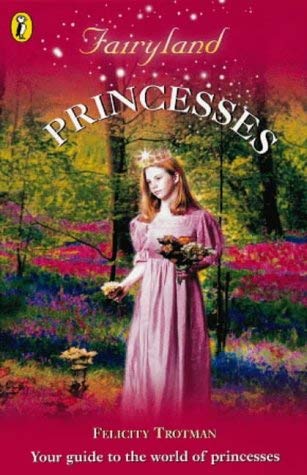 Imagen de archivo de Fairyland: Princesses a la venta por AwesomeBooks