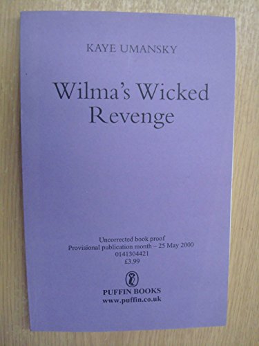 Stock image for Wilma's Wicked Revenge for sale by WorldofBooks