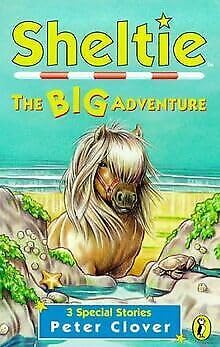 9780141304731: Sheltie: The Big Adventure (Special 2): Bk. 2