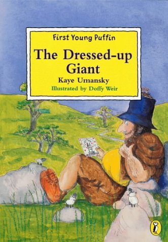 Stock image for The Dressed-up Giant (First Young Puffin S.) for sale by WorldofBooks