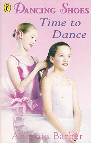 9780141305288: Dancing Shoes 8: Time to Dance: Bk.8 (Dancing Shoes S.)