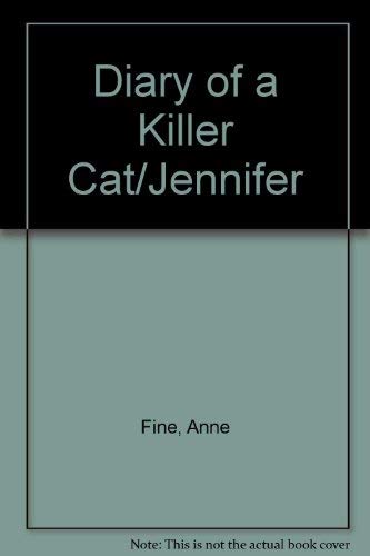 Stock image for Diary of a Killer Cat/Jennifers Diary for sale by AwesomeBooks