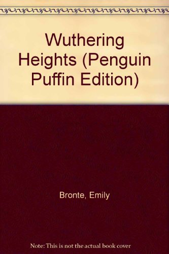 Wuthering Heights - Bronte, Emily