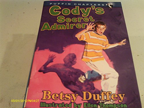 Beispielbild fr Cody's Secret Admirer zum Verkauf von Better World Books