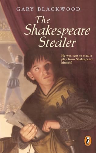 Stock image for The Shakespeare Stealer [Paperback] Gary Blackwood for sale by Mycroft's Books