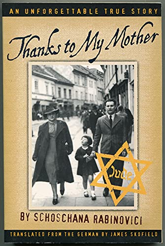 Stock image for Thanks to My Mother : An Unforgettable True Story for sale by Books to Die For