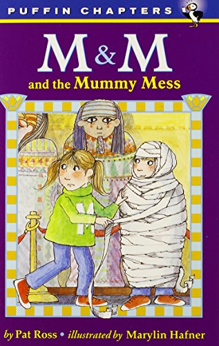 M & M and the Mummy Mess (9780141306544) by Pat Ross