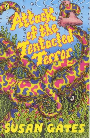 Stock image for Attack of the Tentacled Terror for sale by WorldofBooks