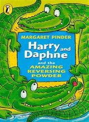 Beispielbild fr Harry and Daphne and the Amazing Reversing Powder zum Verkauf von Sarah Zaluckyj