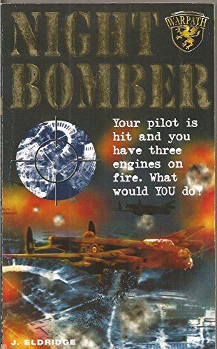Beispielbild fr Warpath 7 Night Bomber: No.7 (Warpath S.) zum Verkauf von WorldofBooks