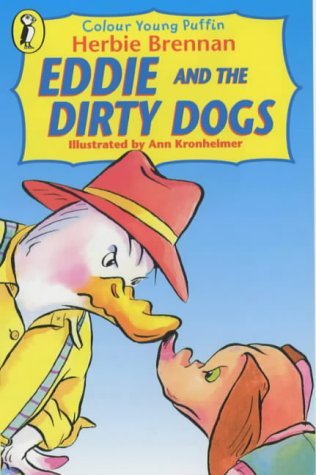 Eddie and the Dirty Dogs (Colour Young Puffin) (9780141307787) by Herbie Brennan