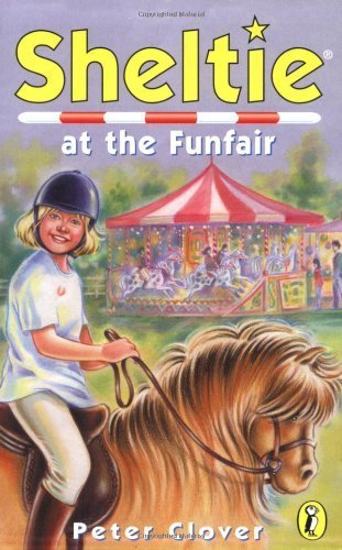 Stock image for Sheltie 24: Sheltie at the Funfair for sale by WorldofBooks