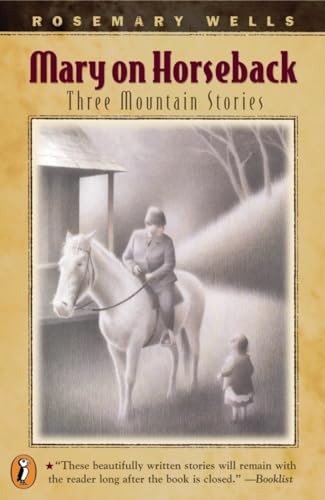Beispielbild fr Mary On Horseback: Three Mountain Stories zum Verkauf von SecondSale