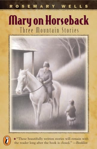 Stock image for Mary On Horseback: Three Mountain Stories for sale by Your Online Bookstore