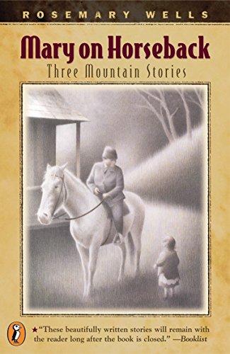 9780141308159: Mary On Horseback: Three Mountain Stories