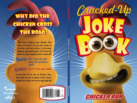 Stock image for Chicken Run/Cracked Up : The Chicken Run Joke Book for sale by Better World Books