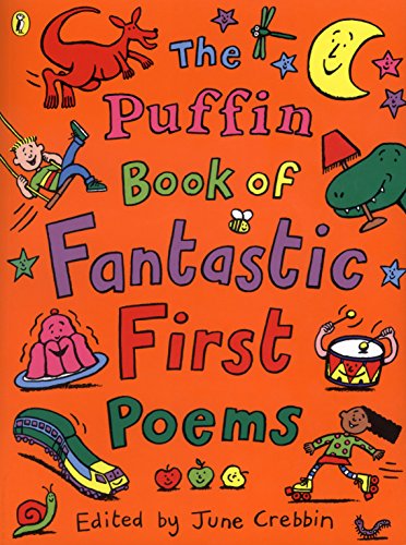 Beispielbild fr The Puffin Book of Fantastic First Poems zum Verkauf von WorldofBooks