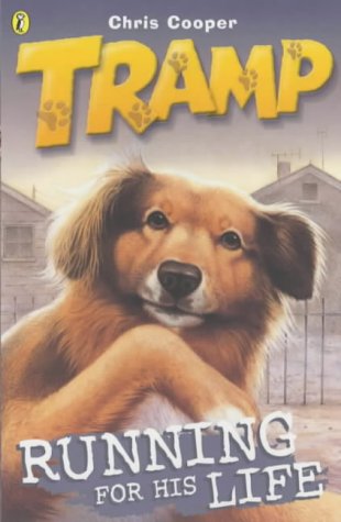 9780141309590: Tramp: Running For His Life: Bk.3 (Tramp S.)