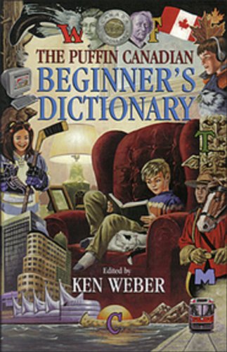 Beispielbild fr The Puffin Canadian Beginner's Dictionary zum Verkauf von medimops