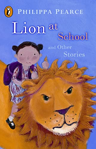 Beispielbild fr Lion at School and Other Stories: Lion at School; Runaway; Brainbox; The Executioner; Hello, Polly!; The Manatee; The Crooked Little Finger; The Great . Scissors; Secrets (Young Puffin Read Alouds) zum Verkauf von AwesomeBooks