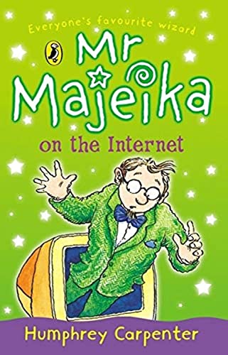 Stock image for Mr Majeika on the Internet for sale by Blackwell's