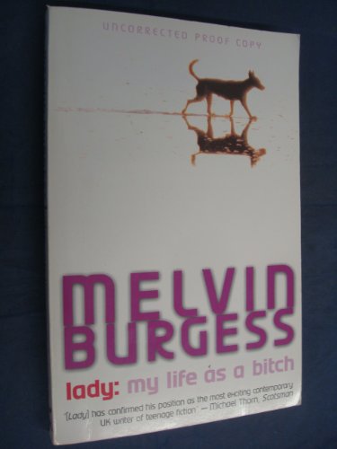 Beispielbild fr Lady: My Life as a Bitch zum Verkauf von Kennys Bookshop and Art Galleries Ltd.
