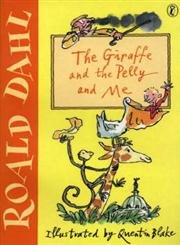 9780141311272: The Giraffe and the Pelly and Me