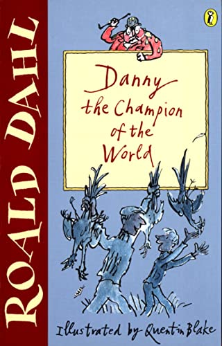 Stock image for Danny the Champion of the World (Puffin Fiction) for sale by AwesomeBooks