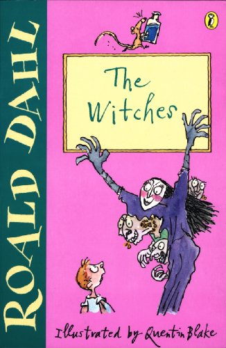 Stock image for The Witches [Paperback] Dahl, Roald and Blake, Quentin for sale by Re-Read Ltd