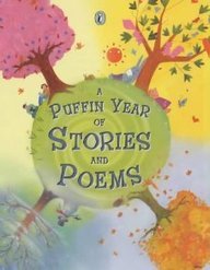 Beispielbild fr A Puffin Year of Stories and Poems zum Verkauf von AwesomeBooks