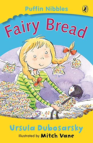 Beispielbild fr Fairy Bread (Aussie Nibbles): Puffin Nibbles zum Verkauf von WorldofBooks