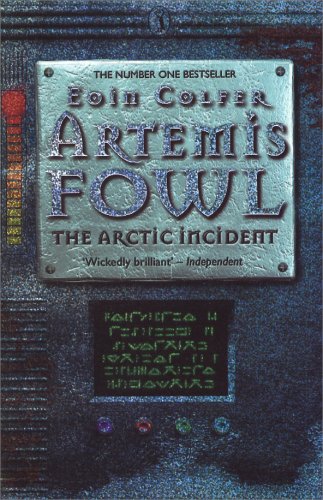 Stock image for Artemis Fowl: The Arctic Incident for sale by Wonder Book