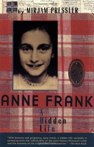 Beispielbild fr Anne Frank: A Hidden Life zum Verkauf von Russell Books