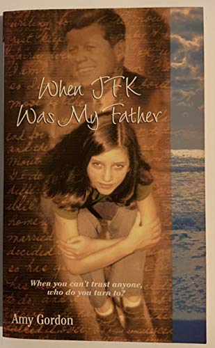 Stock image for When JFK Was My Father for sale by Better World Books